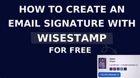 How To Create An Email Signature With Wisestamp For Free Youtube