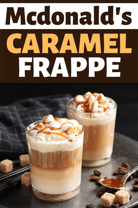 McDonald’s Caramel Frappe (Copycat Recipe) - Insanely Good