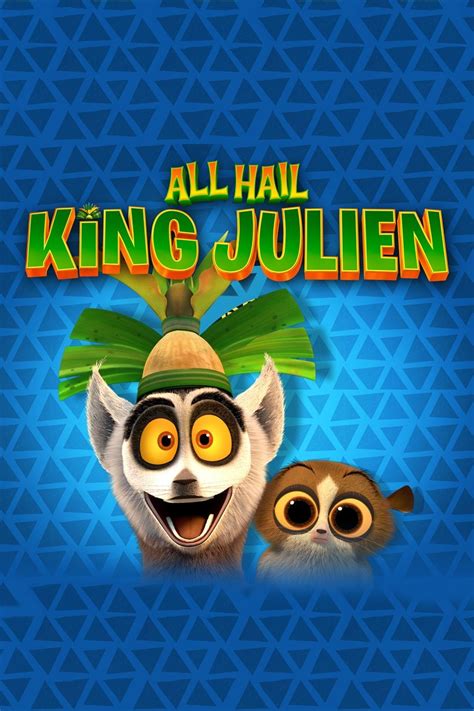 All Hail King Julien - Rotten Tomatoes