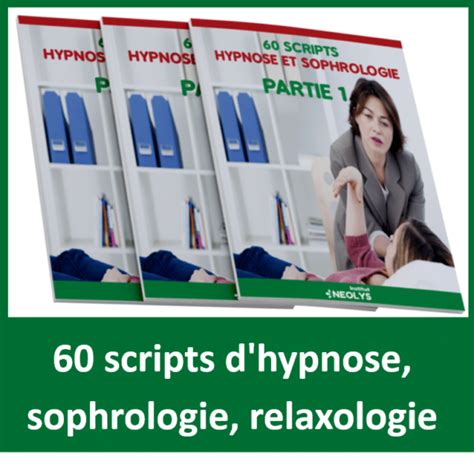 Scripts Dhypnose Sophrologie Relaxologie Equilibios