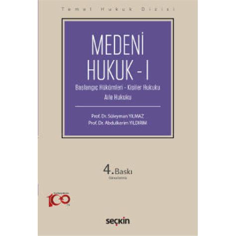 Medeni Hukuk I Süleyman YILMAZ Abdulkerim YILDIRIM Kitap