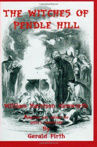 The Witches Of Pendle Hill: A Fictional Tale Based Around The Legend Of ...