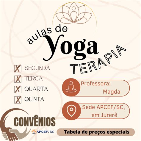 Explore os benefícios da Yoga Terapia na APCEF SC em Jurere APCEF SC