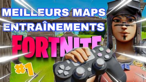 Les Meilleurs Maps Pour S Chauffer Et S Entrainer Sur Fortnite