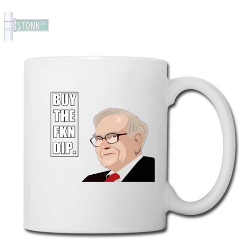 Warren Buffett Buy The Fkn Dip Mug Etsy