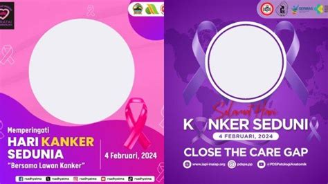 30 Link Twibbon Hari Kanker Sedunia 2024 Dilengkapi Cara Mudah Unggah