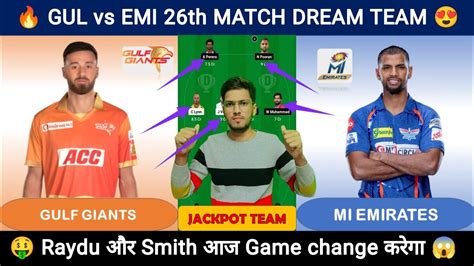 GUL Vs EMI Dream11 Team GUL Vs EMI Dream11 Prediction Gulf Giants