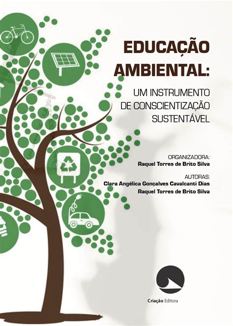 Educação Ambiental Texto - EDUCAÇÃO AMBIENTAL: um instrumento de conscientização sustentável ...