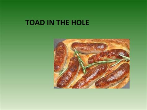 Toad in the hole | PPT