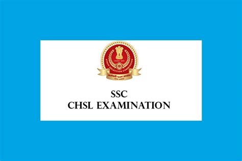 Ssc Chsl Combined Higher Secondary Level Examination Recruitment