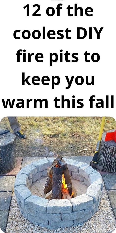 12 Of The Coolest Diy Fire Pits To Keep You Warm This Fall Artofit