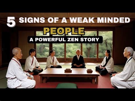 5 Signs Of A Weak Minded Person Zen Master Story Mindfulness YouTube