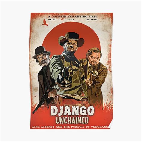 "DJANGO UNCHAINED" Poster for Sale by tidydesigns | Redbubble