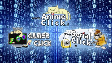 Scopriamo Assieme Il Nuovo Animeclick It Animeclick