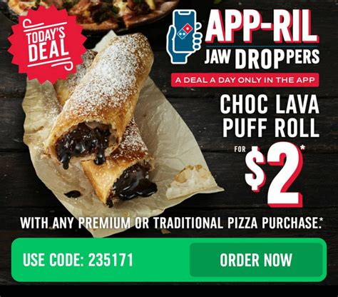 DEAL Domino S 2 Choc Lava Puff Roll With Traditional Premium Pizza