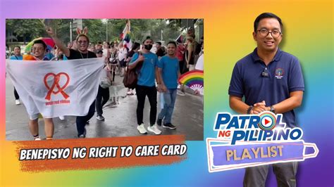 Benepisyo Ng Right To Care Card Patrol Ng Pilipino Vol 36 Pride