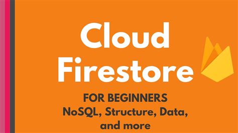 Cloud Firestore Tutorial For Beginners What Is NoSQL How Does Cloud