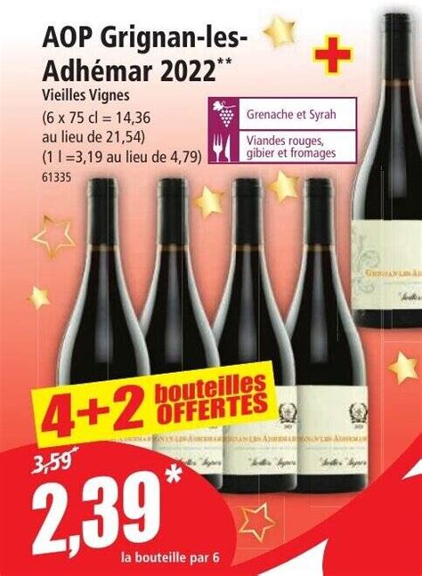 Promo Aop Grignan Les Adh Mar Vieilles Vignes Chez Norma