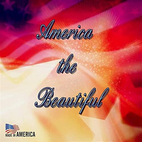 Play America the Beautiful by America the Beautiful on Amazon Music