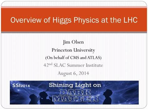 Ppt Overview Of Higgs Physics At The Lhc Powerpoint Presentation