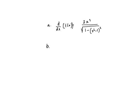 Halle La Derivada De Las Siguientes Funciones Utilizando El Concepto De Derivada De La Inversa