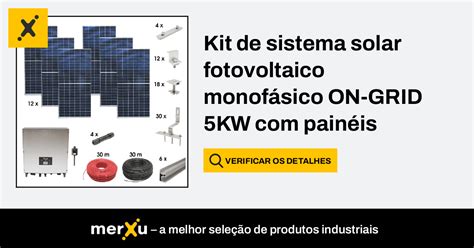 Kit De Sistema Solar Fotovoltaico Monof Sico On Grid Kw Pain Is