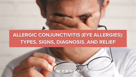 Eye Allergy: Causes, Symptoms, and Treatment (2024) & Wyndly