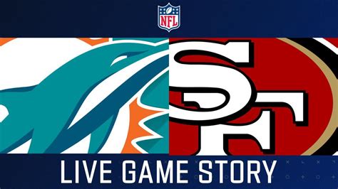 San Francisco 49ers Vs Miami Dolphins