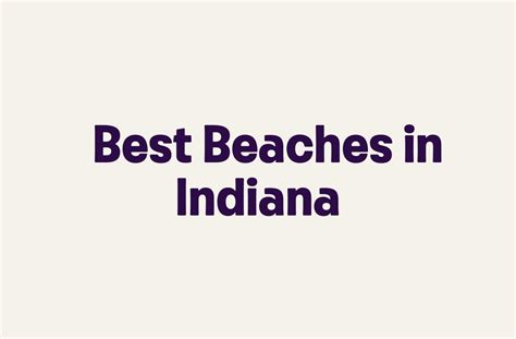 Best Beaches in Indiana