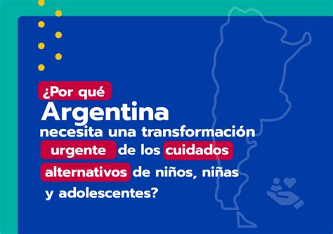 Por qué Argentina necesita una transformación urgente de los cuidados