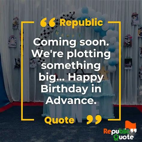 Best Pre Birthday Celebration Quotes Advance Birthday Wishes