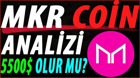 MAKER COİN ANALİZ MAKER COİN YORUM MAKER COİN NEDİR MKR COİN