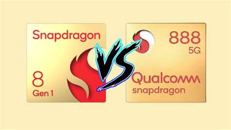 So Sánh Chip Snapdragon 888 Vs Snapdragon 8 Gen 1