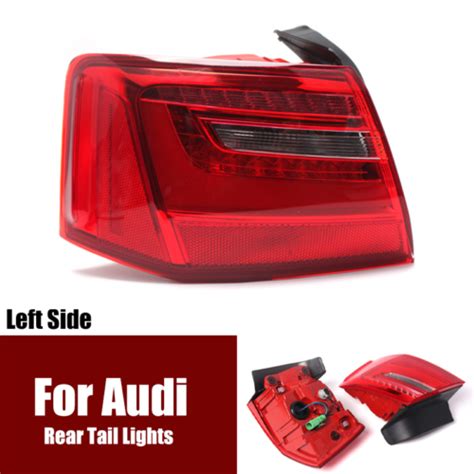 Left Side Led Car Rear Brake Stop Lamp Tail Light For Audi A C Sedan