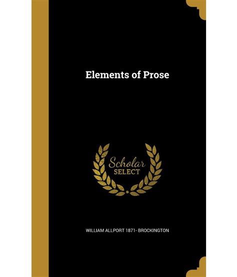 Elements of Prose: Buy Elements of Prose Online at Low Price in India ...