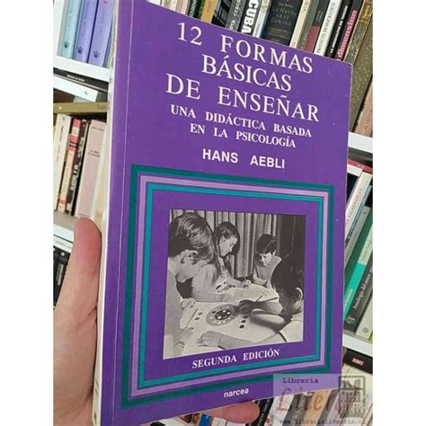 12 formas básicas de enseñar Hans Aebli Jedeys Segunda Edición Narcea