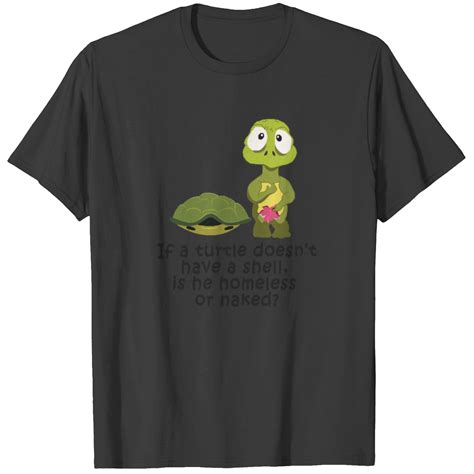 Sea Turtle Naked Turtle Asking A Curious Question T Shirt Designed