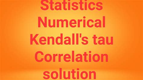 Kendalls Tau Correlation Numerical Mpc 006 Ignou Youtube