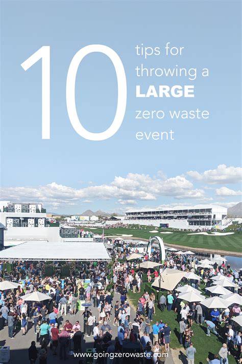 10 Tips for Throwing a Large Zero Waste Event - Going Zero Waste