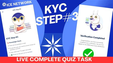 Kyc Step Live Update Ice Network Just Give Answers Quiz Task