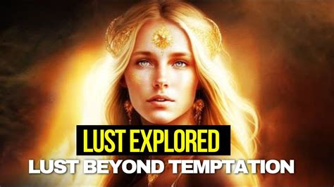 Beyond Temptation Exploring Lust Through The Lens Of The Bible Youtube