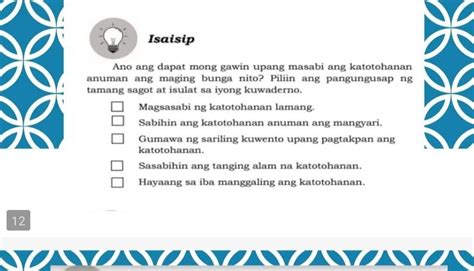 Isaisip Ano Ang Dapat Mong Gawin Upang Masabi Ang Katotohanan Anuman