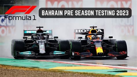 F1 Pre Season Testing LIVE F1 2023 Season Kick Starts In Bahrain With