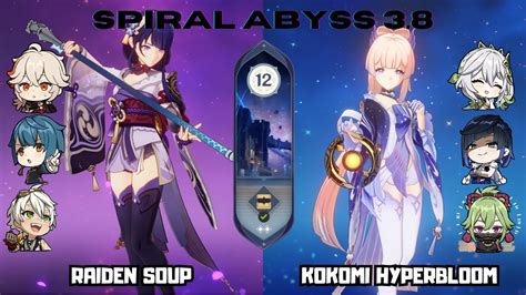 C Raiden Soup C Kokomi Hyperbloom Spiral Abyss Floor