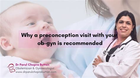 Watch Dr Parul Chopra Buttan S Expert Advice On Preconception Visit With Your Ob Gyn Is