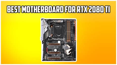 5 Best Motherboards For RTX 2080 Ti And 2080 Super In 2023 YouTube