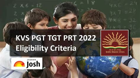 Kvs Pgt Tgt Prt Eligibility Criteria Check Age Limit