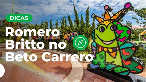 Romero Britto No Beto Carrero World Dicas De Viagem YouTube