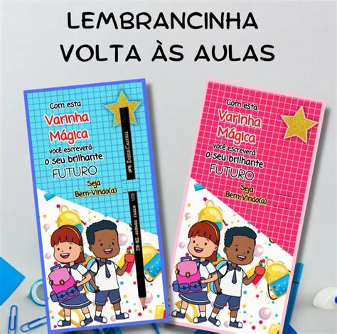 Lembrança Volta às Aulas Lojinha do Cantinho Ensinar