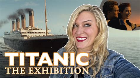 8 Year Old Me Would Love This Titanic The Exhibition In L A Full Review Movie Sets Props Etc